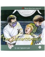 Der Zahnarztbesuch