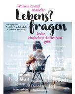 Warum es auf manche Lebens?fragen keine einfachen Antworten gibt
