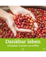 Dankbar leben