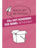 25x mit Kindern die Bibel mitnehmen