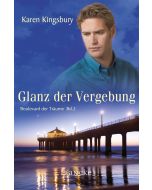 Glanz der Vergebung