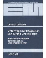Unterwegs zur Integration von Kirche und Mission