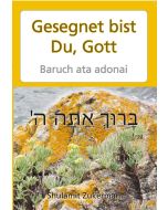 Gesegnet bist du, Gott