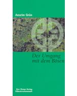 Der Umgang mit dem Bösen