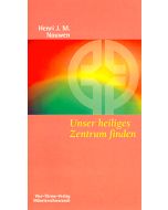 Unser Heiliges Zentrum finden