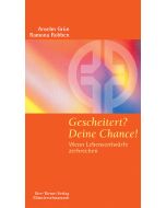 Gescheitert? Deine Chance!