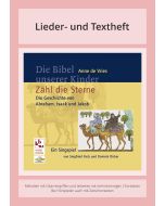 Die Bibel unserer Kinder: Zähl die Sterne - Die Geschichte von Abraham, Isaak und Jakob