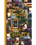 Die Rache des Ausreißers