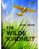 Eine wilde Kindheit