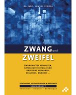 Zwang und Zweifel