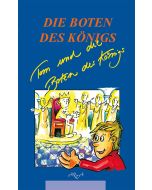 Tom und die Boten des Königs
