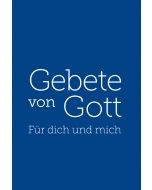 Gebete von Gott - Für dich und mich
