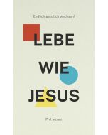 Lebe wie Jesus