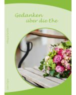 Gedanken über die Ehe