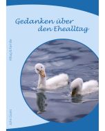 Gedanken über den Ehealltag