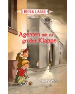 Ben und Lasse - Agenten mit zu großer Klappe