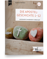 Die Apostegeschichte 1-12