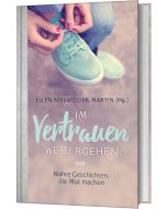 Im Vertrauen weitergehen