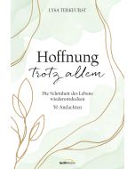Hoffnung trotz allem
