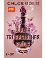 Welch trügerisches Glück