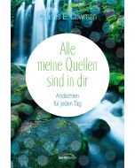 Alle meine Quellen sind in dir