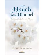 Ein Hauch vom Himmel