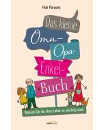 Das kleine Oma-Opa-Enkel-Buch