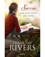 Sierra - Der rote Faden des Lebens