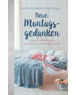 Neue Montagsgedanken