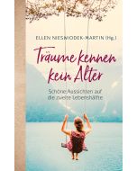 Träume kennen kein Alter