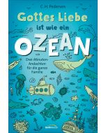 Gottes Liebe ist wie ein Ozean