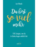 Du bist so viel mehr