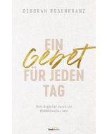 Ein Gebet für jeden Tag
