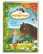 Die Waldponys (Band 2) – Vier Hufe retten den Schulausflug