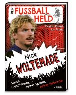Mein Fußballheld Nick Woltemade – Seine Geschichte, seine Spiele, seine Rekorde