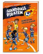 Die Handball-Piraten (Band 4) – Gemeinsam unschlagbar