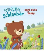 Der kleine Schlaubär sagt Gott Danke
