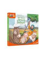 Wir feiern Jesus Geburt