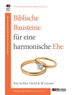 Biblische Bausteine für eine harmonische Ehe