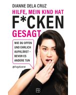Hilfe, mein Kind hat f*cken gesagt