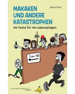 Makaken und andere Katastrophen