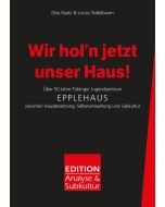 Wir hol'n jetzt unser Haus!