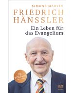 Friedrich Hänssler - Ein Leben für das Evangelium