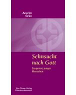 Sehnsucht nach Gott