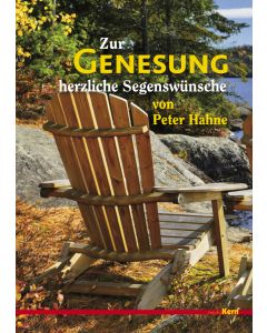 Zur Genesung herzliche Segenswünsche von Peter Hahne