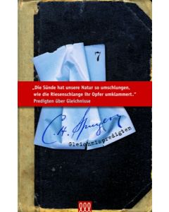 Die Sünde hat unsere Natur so umschlungen, wie die Riesenschlange ihr Opfer umklammert.