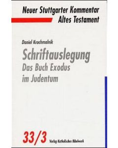 Schriftauslegung - Das Buch Exodus im Judentum