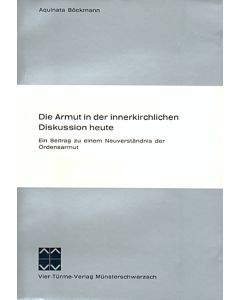 Die Armut in der innerkirchlichen Diskussion heute