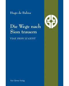 Die Wege nach Sion trauern