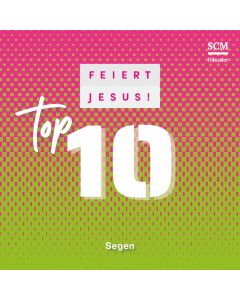 Feiert Jesus! Top 10 - Segen